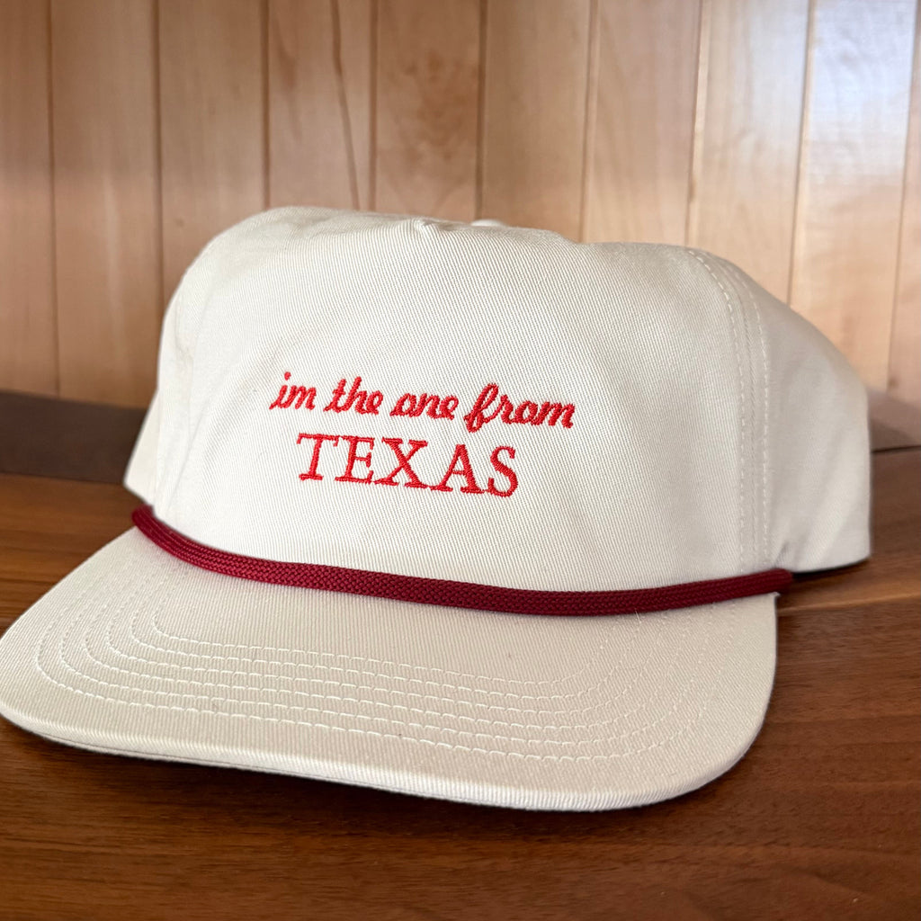 I'm The One From Texas Rope Hat